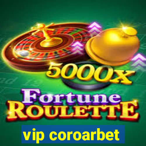 vip coroarbet